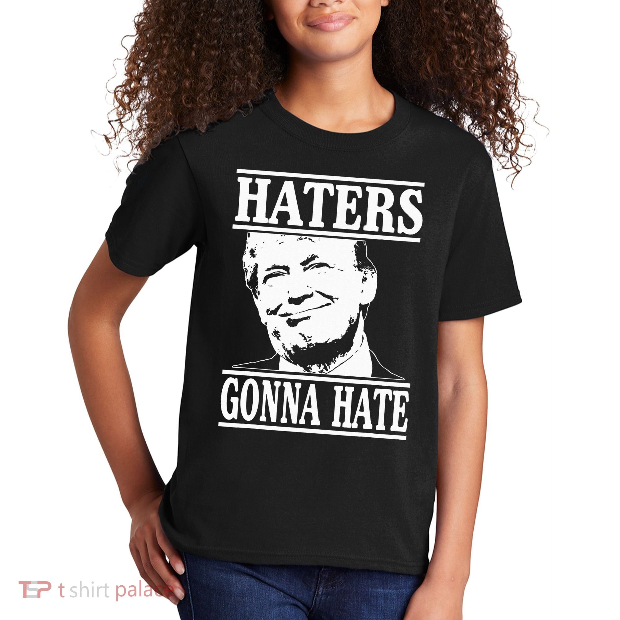 Funny Haters Gonna Hate Donald Trump President Kids T-Shirt