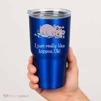 Funny Hippo Gift Just Really Like Hippos Ok! Hippopotamus Cool Gift Tumbler thumb 2