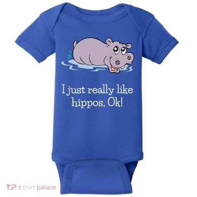 Funny Hippo Gift Just Really Like Hippos Ok! Hippopotamus Cool Gift Baby Bodysuit