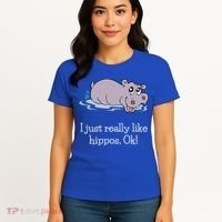 Funny Hippo Gift Just Really Like Hippos Ok! Hippopotamus Cool Gift Women's T-Shirt thumb 4