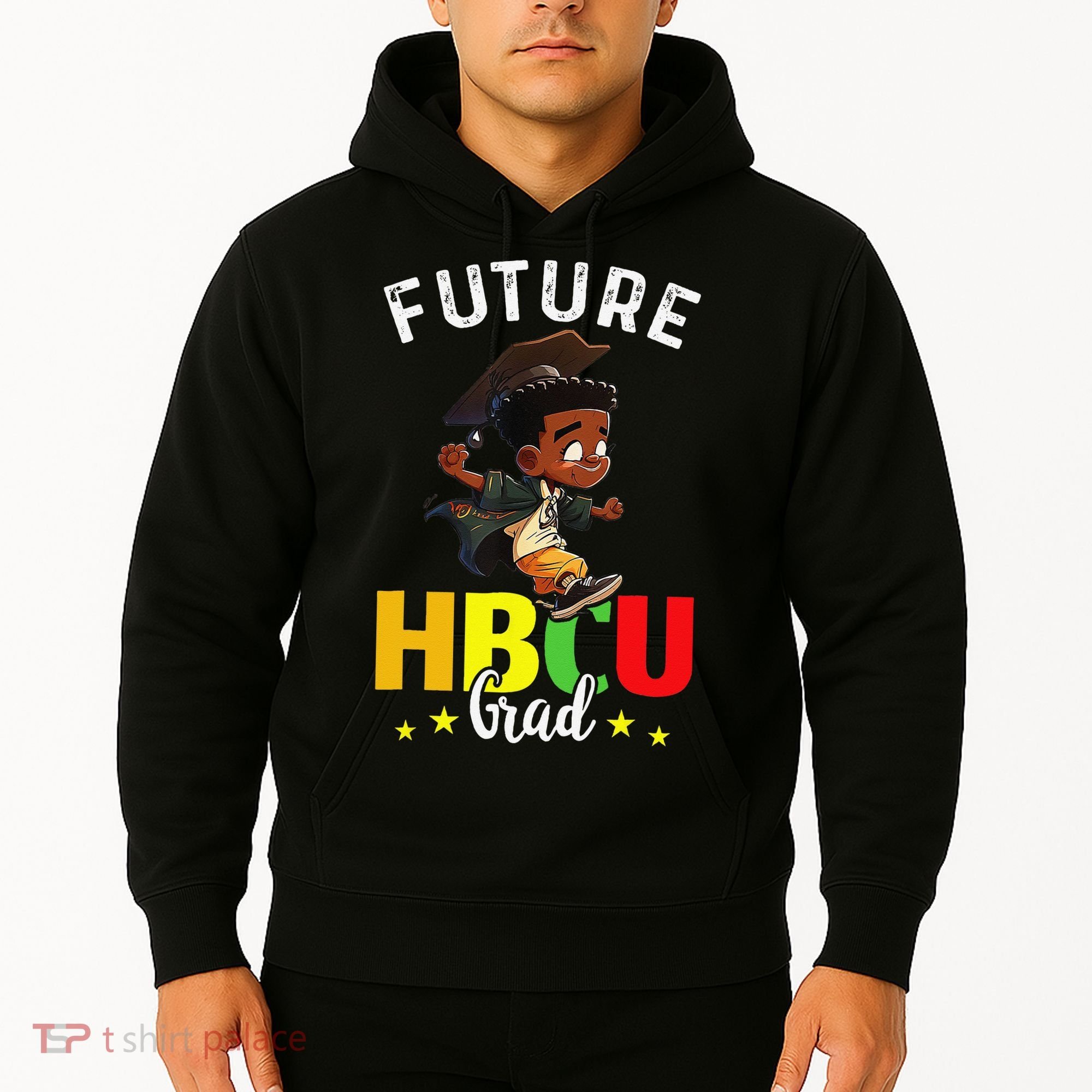 Future HBCU Grad Graduation HBCU Future College Student Hoodie