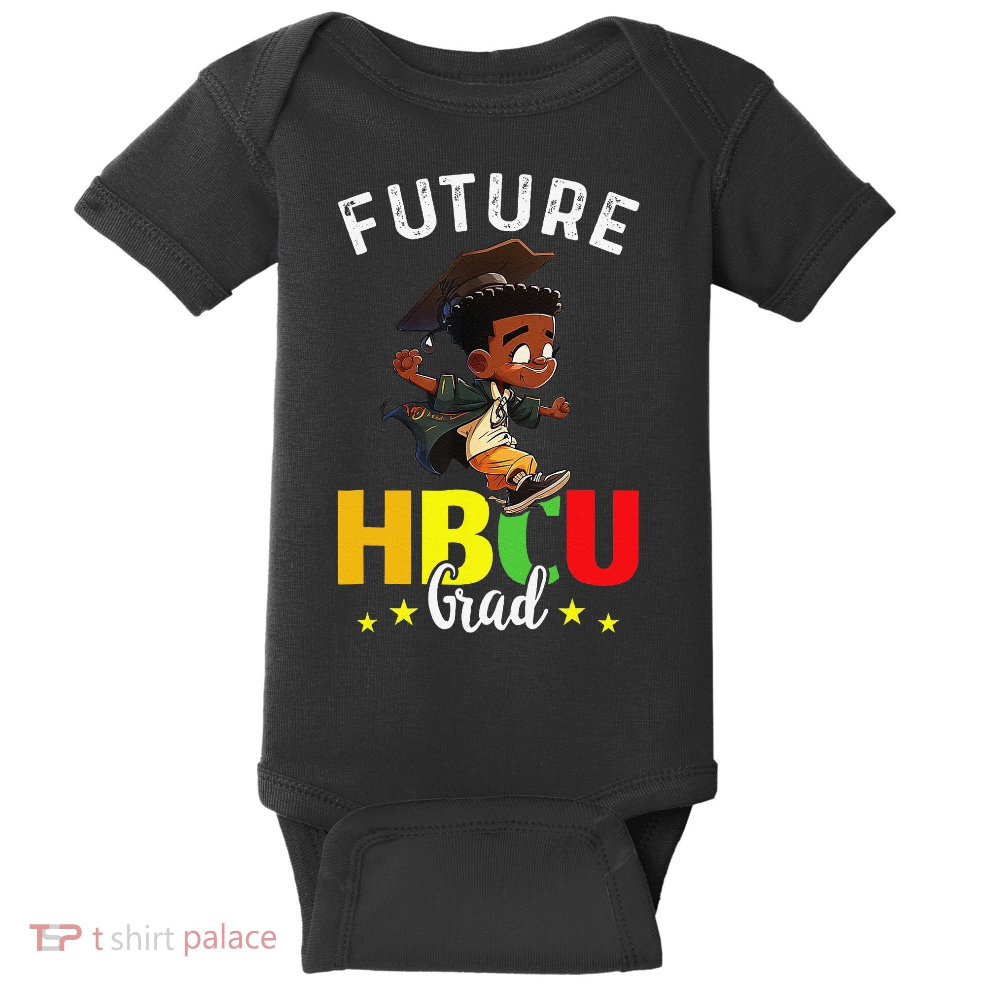 Future HBCU Grad Graduation HBCU Future College Student Baby Bodysuit