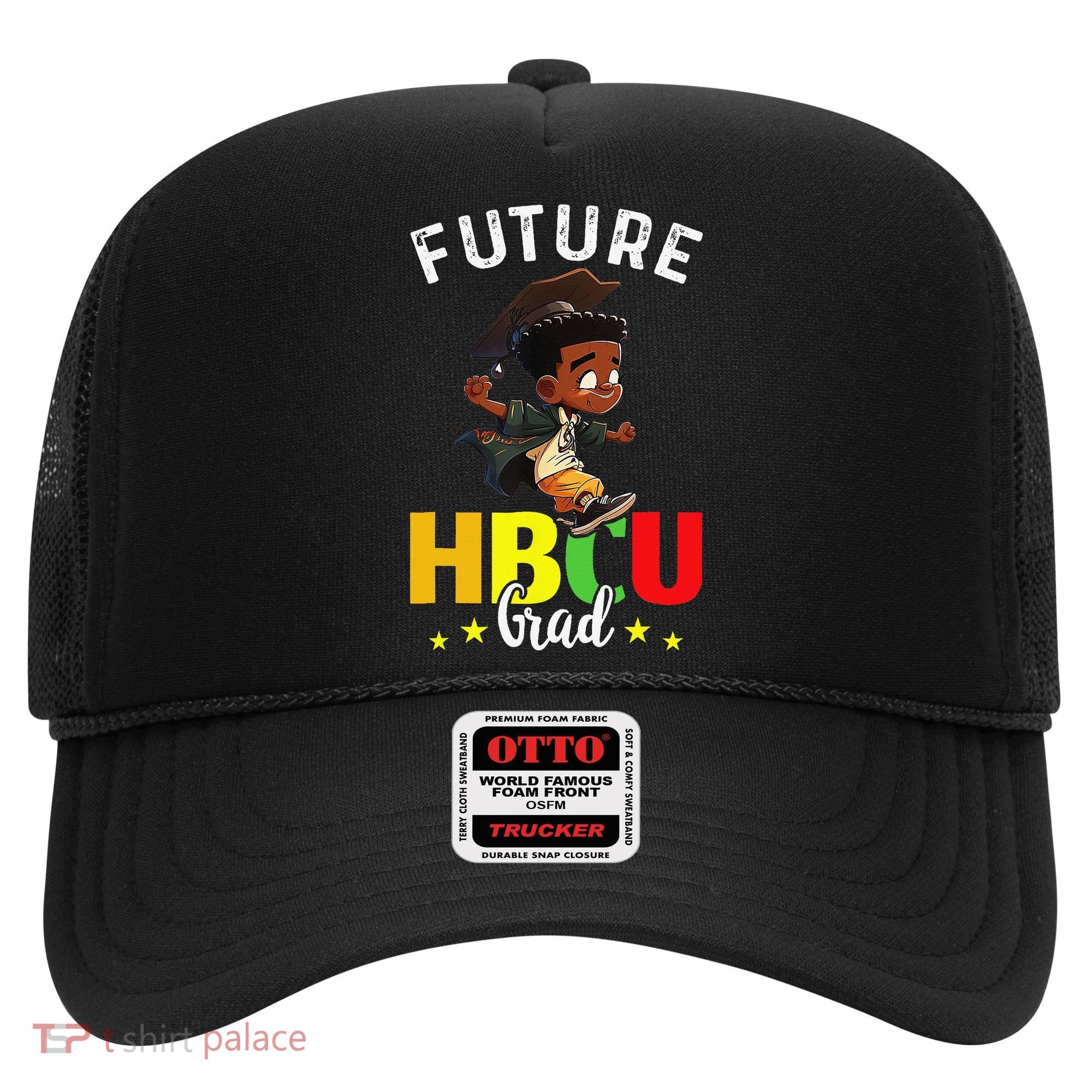 Future HBCU Grad Graduation HBCU Future College Student Hat