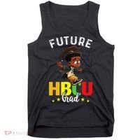 Future HBCU Grad Graduation HBCU Future College Student Tank Top thumb 0