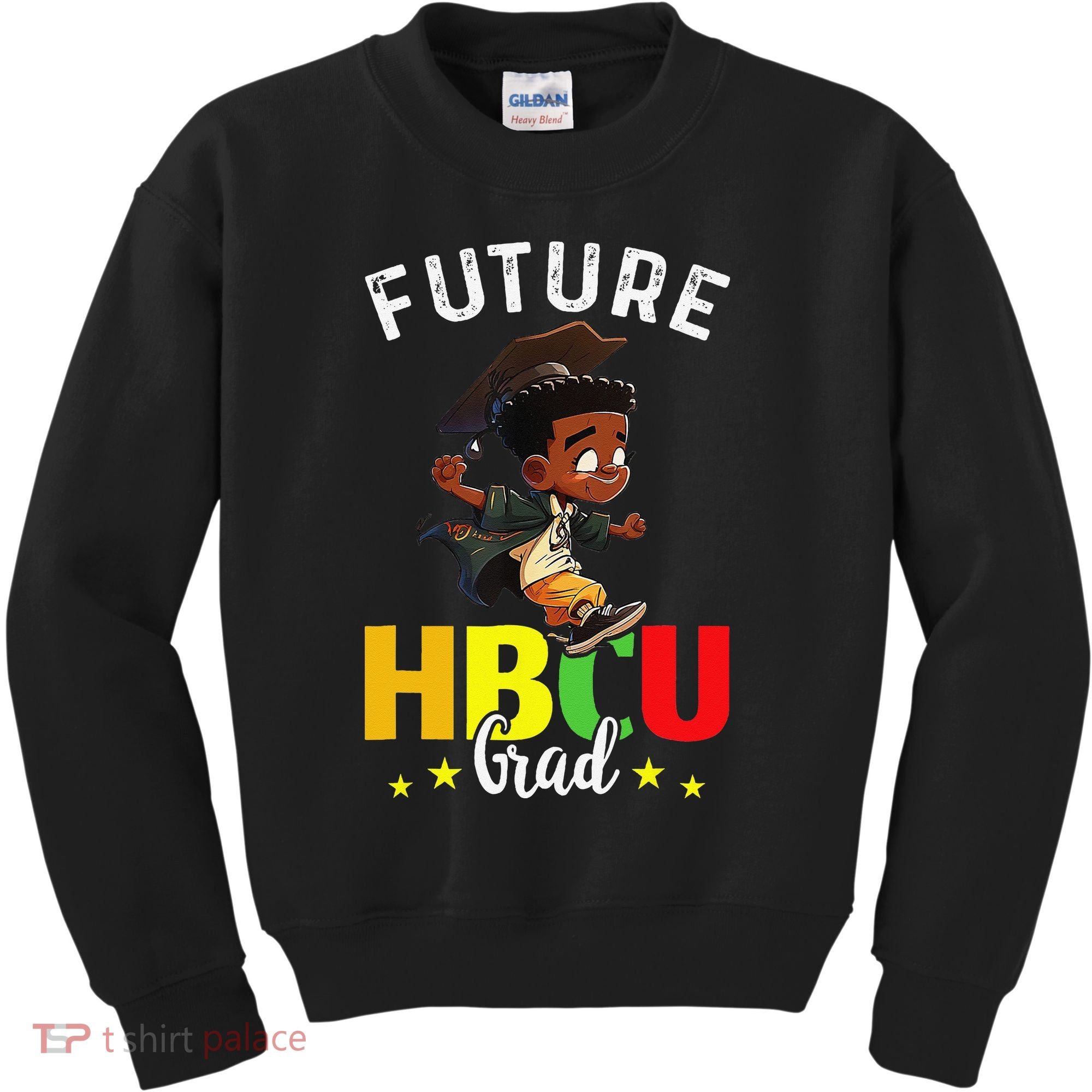 Future HBCU Grad Graduation HBCU Future College Student Kids Sweatshirt