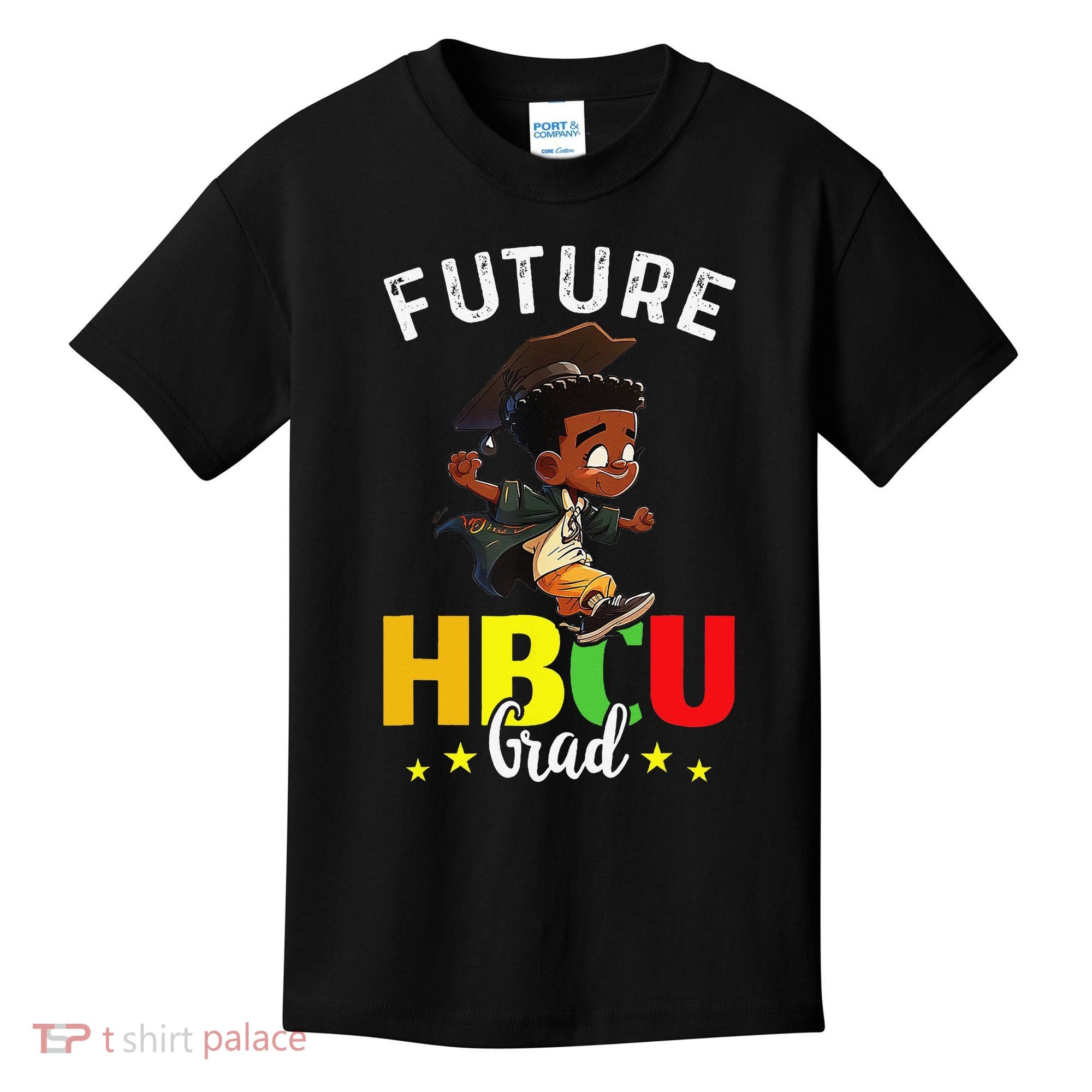 Future HBCU Grad Graduation HBCU Future College Student Kids T-Shirt