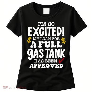 Funny High Gas Price Joke Meme Women's T-Shirt