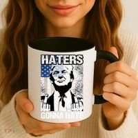 Funny Haters Gonna Hate President Donald Trump Middle Finger Coffee Mug thumb 3