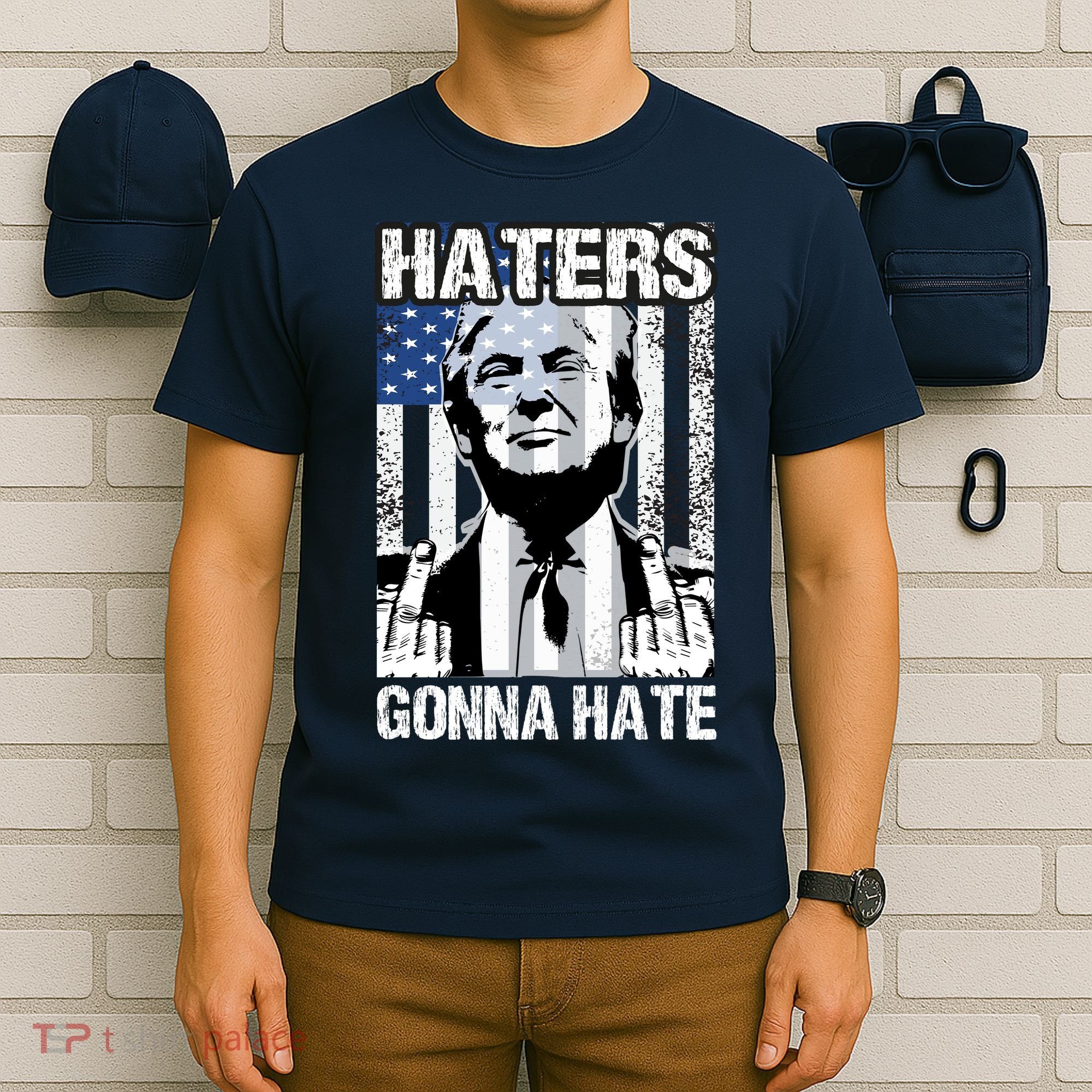 Funny Haters Gonna Hate President Donald Trump Middle Finger T-Shirt