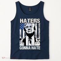 Funny Haters Gonna Hate President Donald Trump Middle Finger Tank Top thumb 2