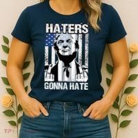 Funny Haters Gonna Hate President Donald Trump Middle Finger Women's T-Shirt thumb 2