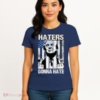 Funny Haters Gonna Hate President Donald Trump Middle Finger Women's T-Shirt thumb 4