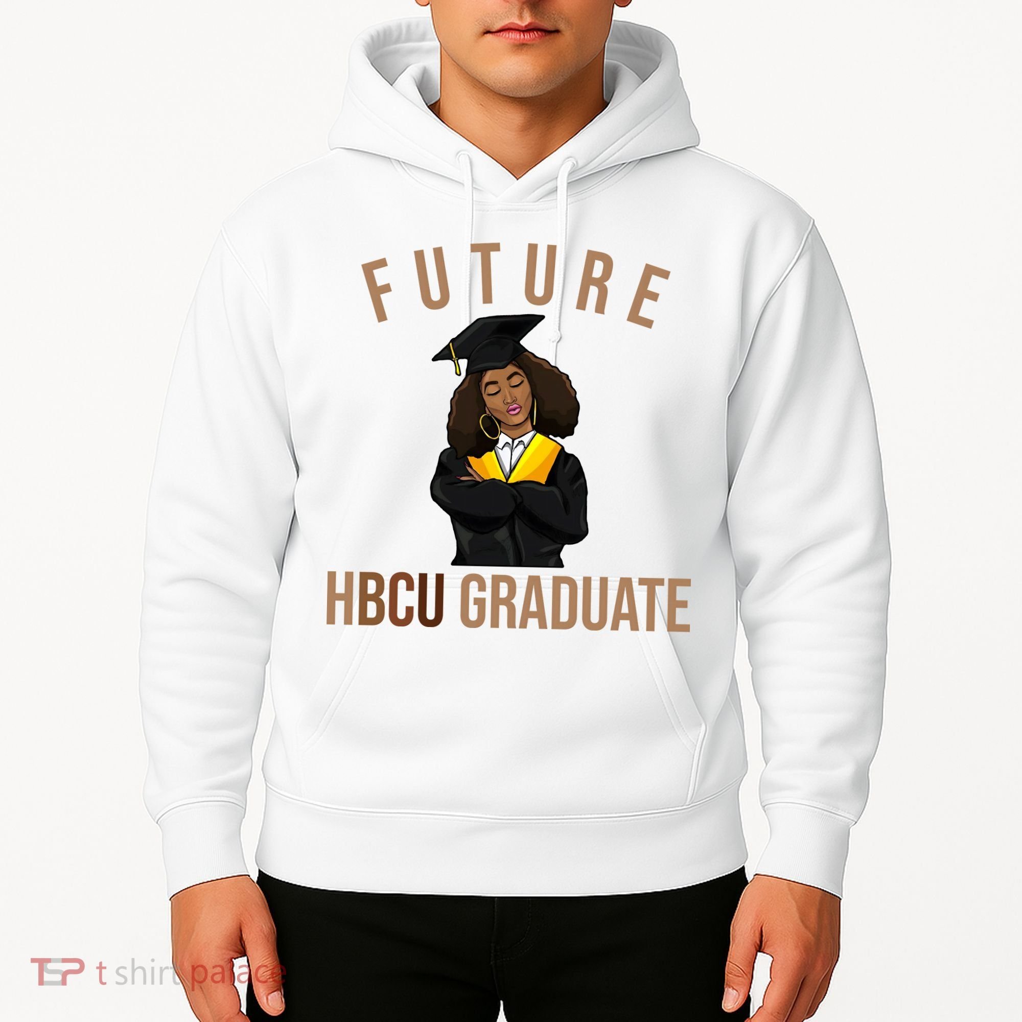 Future HBCU Graduate Historical Black College Hoodie