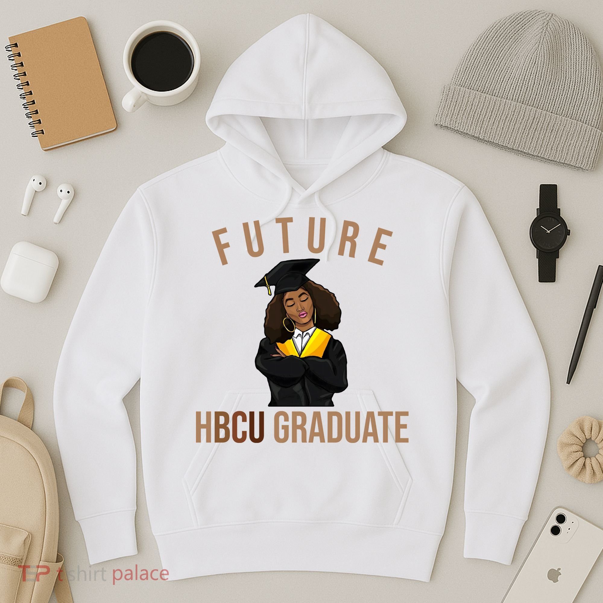 Future HBCU Graduate Historical Black College Hoodie