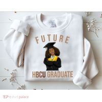 Future HBCU Graduate Historical Black College Sweatshirt thumb 2