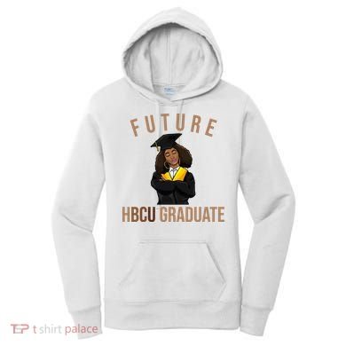 Future HBCU Graduate Historical Black College Women's Hoodie