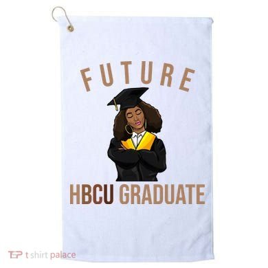 Future HBCU Graduate Historical Black College Golf Towel