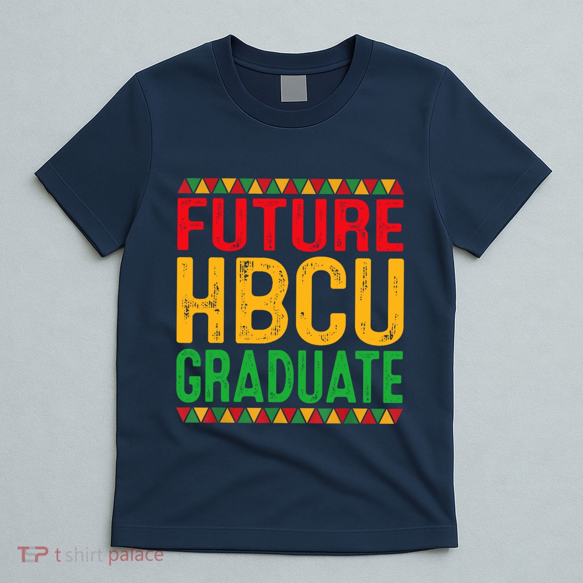 Future Hbcu Grad Girl Graduation Historically Black College T-Shirt