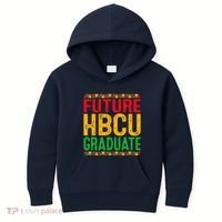 Future Hbcu Grad Girl Graduation Historically Black College Kids Hoodie thumb 0