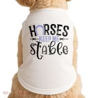 Funny Horse Gift For Women Horses Keep Me Stable Doggie Tank thumb 0