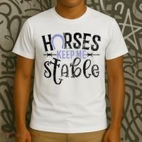 Funny Horse Gift For Women Horses Keep Me Stable T-Shirt thumb 3