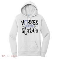 Funny Horse Gift For Women Horses Keep Me Stable Women's Hoodie thumb 0