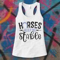 Funny Horse Gift For Women Horses Keep Me Stable Women's Tank Top thumb 3