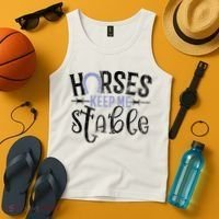 Funny Horse Gift For Women Horses Keep Me Stable Tank Top thumb 4