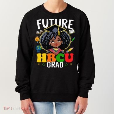 Future Hbcu Grad Afro Black History Month Women's Sweatshirt