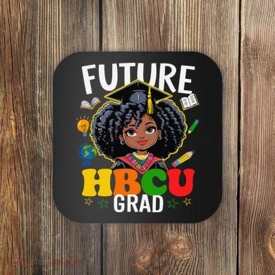 Future Hbcu Grad Afro Black History Month Coaster