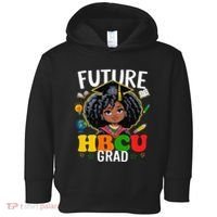 Future Hbcu Grad Afro Black History Month Toddler Hoodie thumb 0