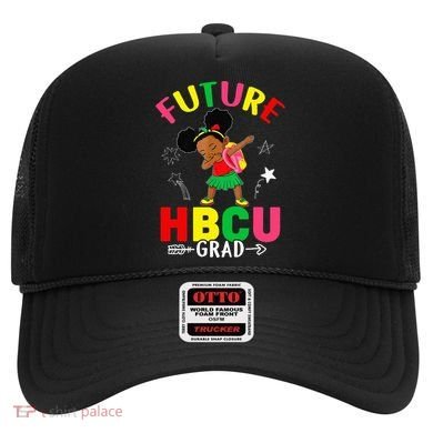 Future HBCU Grad Girl Graduation HBCU Hat