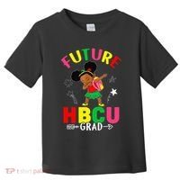 Future HBCU Grad Girl Graduation HBCU Toddler T-Shirt thumb 0