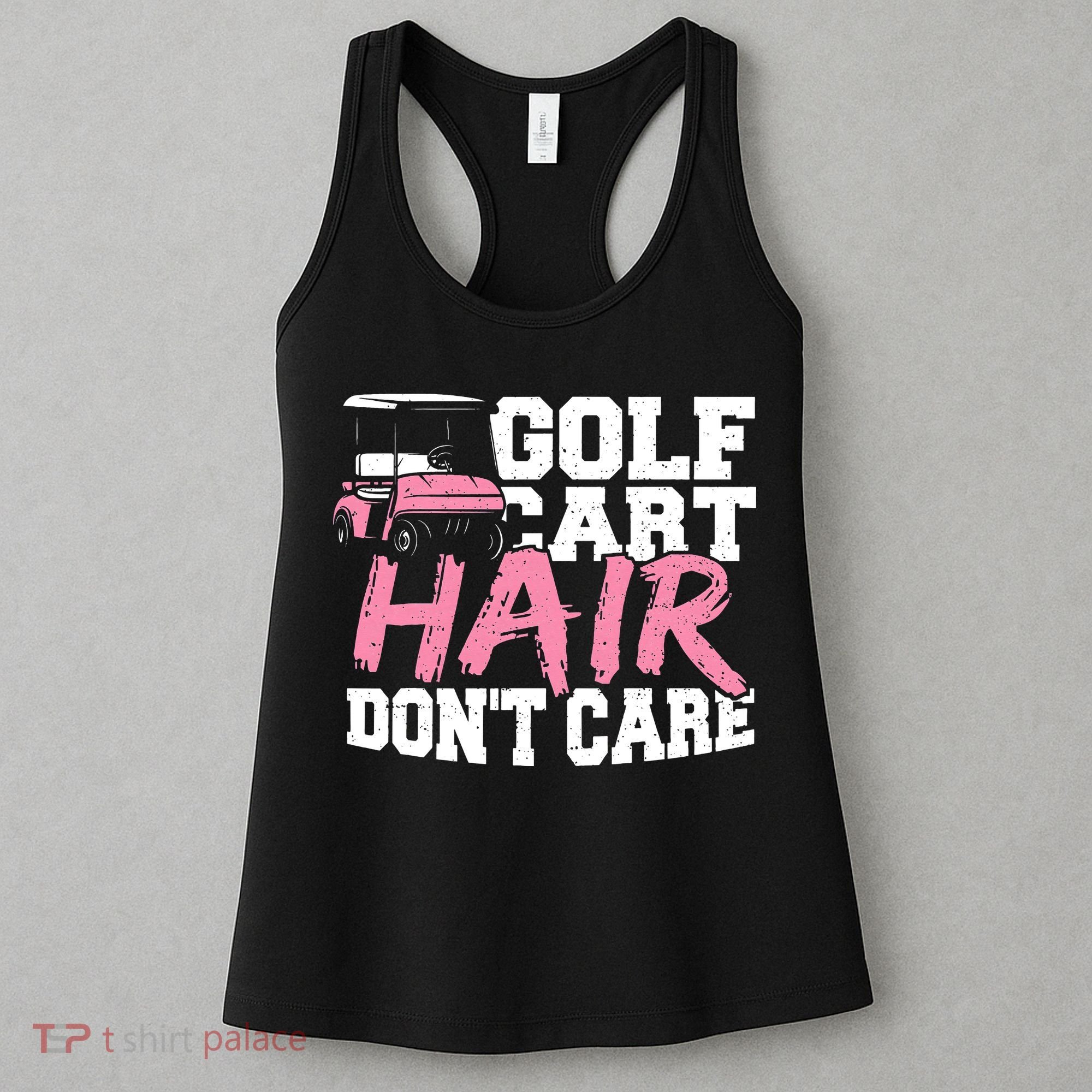 Funny Hair Golf Cart Hair Don't Care Golfing Women's Tank Top