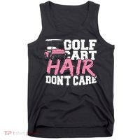 Funny Hair Golf Cart Hair Don't Care Golfing Tank Top thumb 0