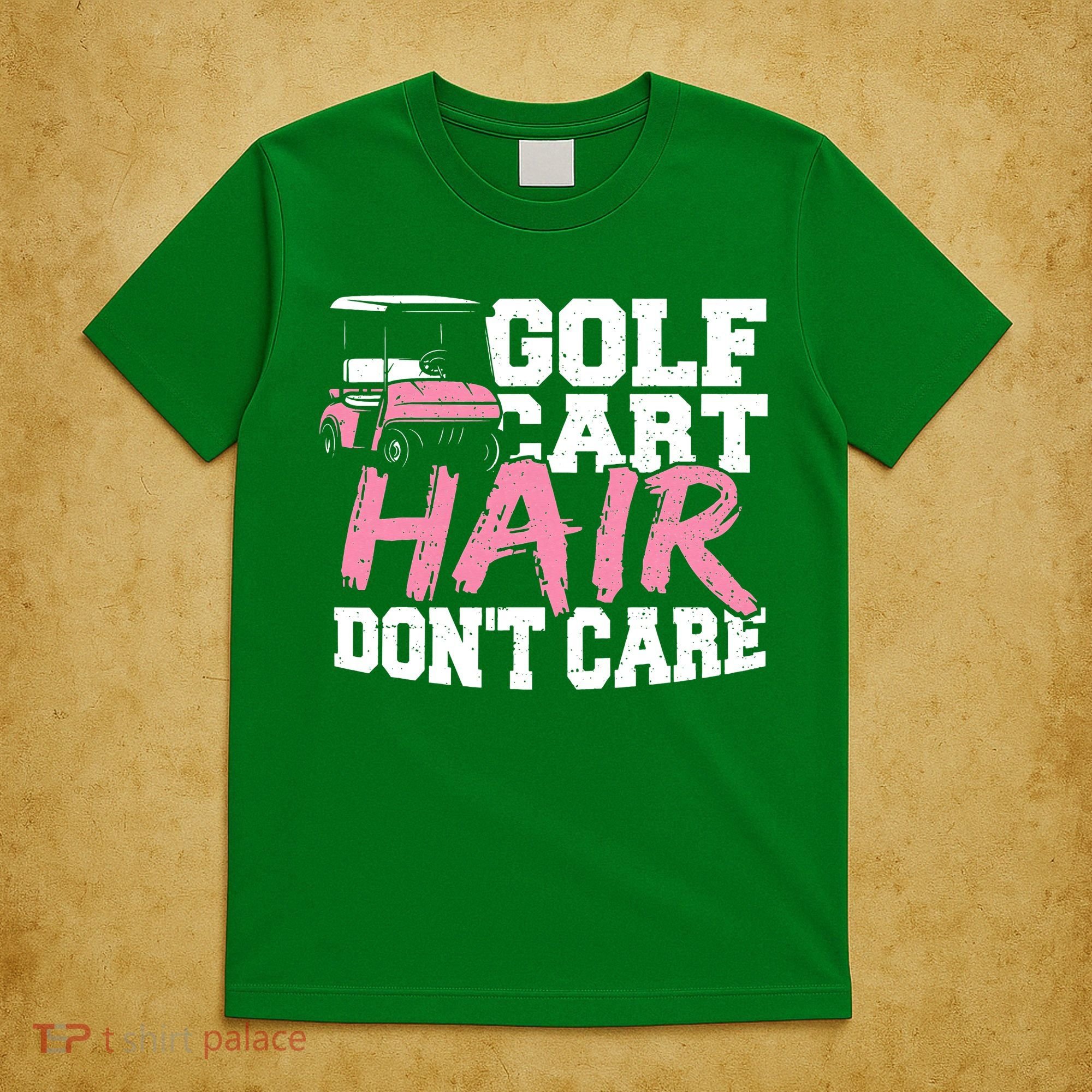 Funny Hair Golf Cart Hair Don't Care Golfing T-Shirt