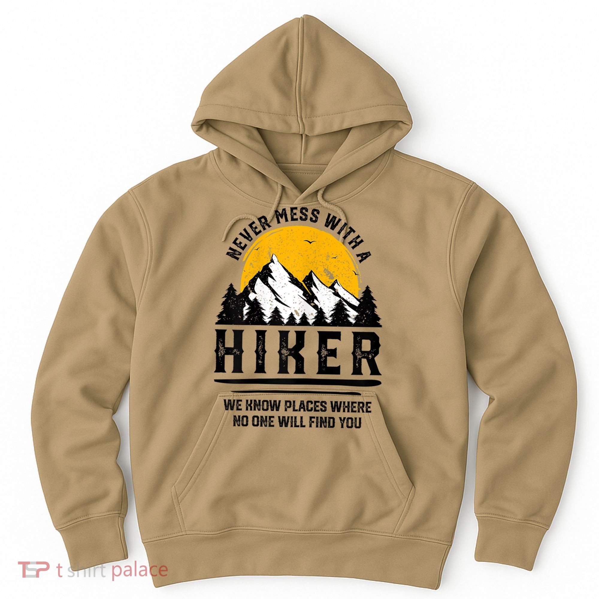 Funny Hiker Gift Hiking Lover Outdoor Quote Gift Hoodie