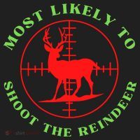Funny Hunting Gift For Hunter Most Likely To Shoot The Reindeer Hat thumb 2