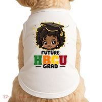 Future Hbcu Grad Girl Graduation Historically Black College Doggie Tank thumb 0