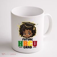 Future Hbcu Grad Girl Graduation Historically Black College Coffee Mug thumb 1