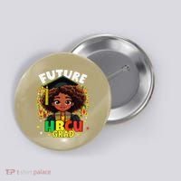 Future Hbcu Grad Black Girl Afro Black History Month Button thumb 0