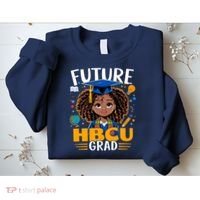 Future HBCU Grad Black Girl Graduation HBCU Sweatshirt thumb 2