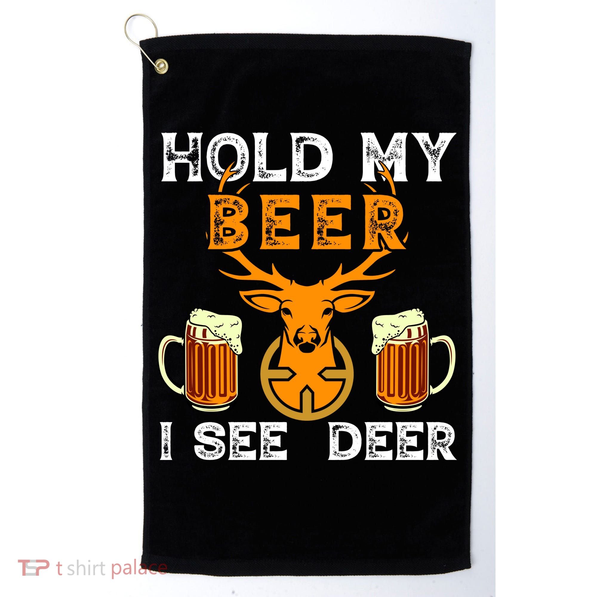 Funny Hunting Hold My Beer I See A Deer Golf Towel