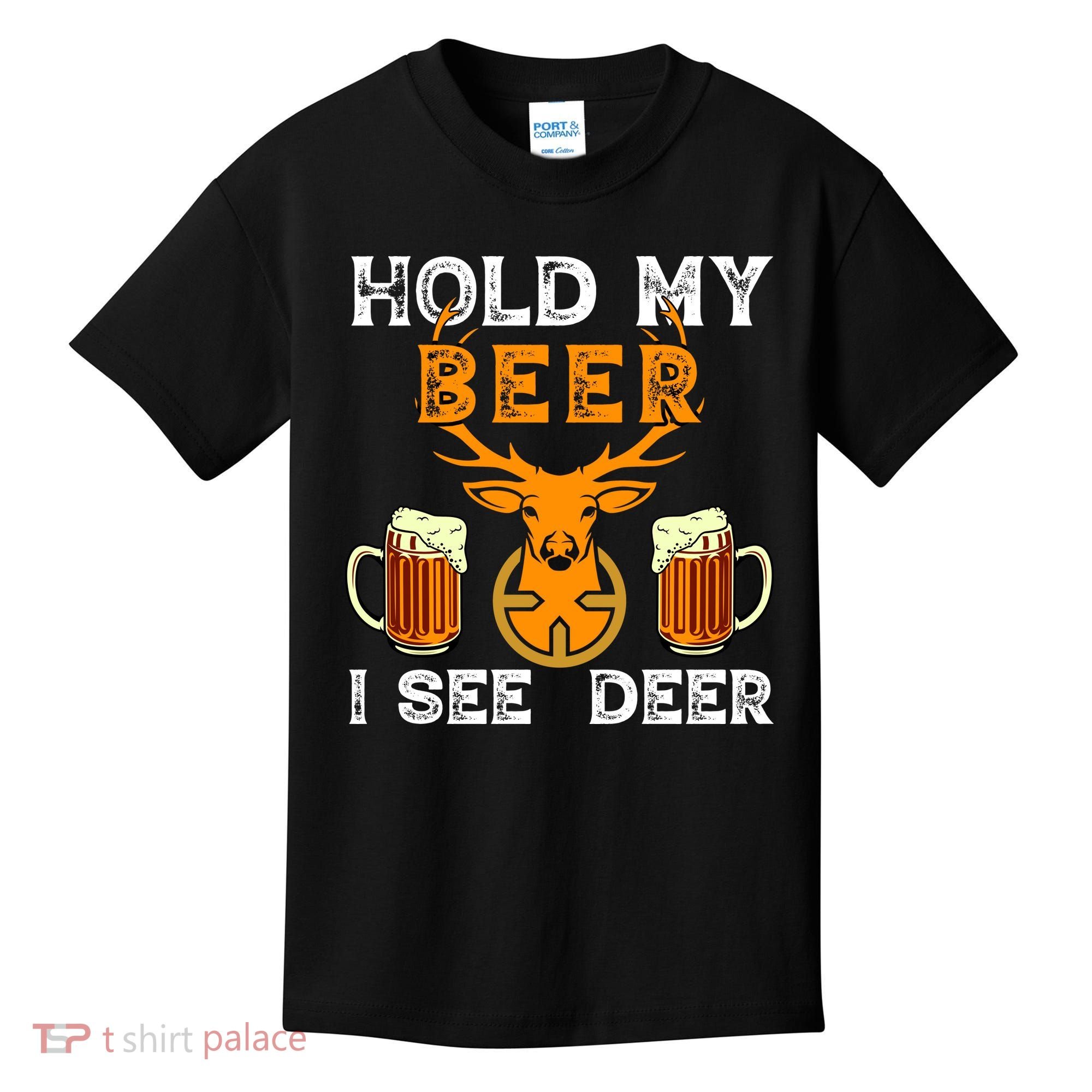 Funny Hunting Hold My Beer I See A Deer Kids T-Shirt