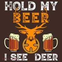 Funny Hunting Hold My Beer I See A Deer Mousepad thumb 1