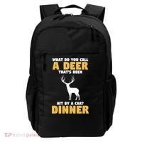 Funny Hunt Hunting Quote For A Buck Deer Hunter Cool Gift Backpack thumb 0