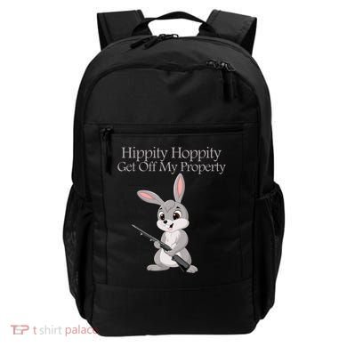 Funny Hippity Hoppity Get Off My Property Gift Backpack