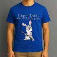 Funny Hippity Hoppity Get Off My Property Gift T-Shirt thumb 3