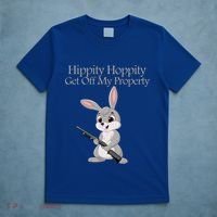 Funny Hippity Hoppity Get Off My Property Gift T-Shirt thumb 5