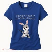 Funny Hippity Hoppity Get Off My Property Gift Women's T-Shirt thumb 0